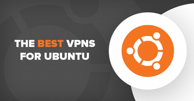 Ubuntu VPN là mạng riêng ảo được sử dụng cho hệ điều hành Ubuntu